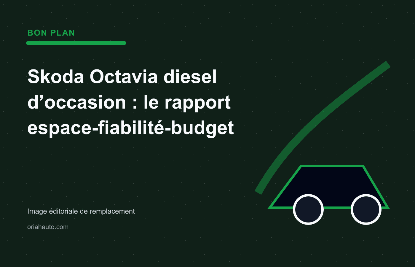 Skoda Octavia diesel d’occasion : le rapport espace-fiabilité-budget