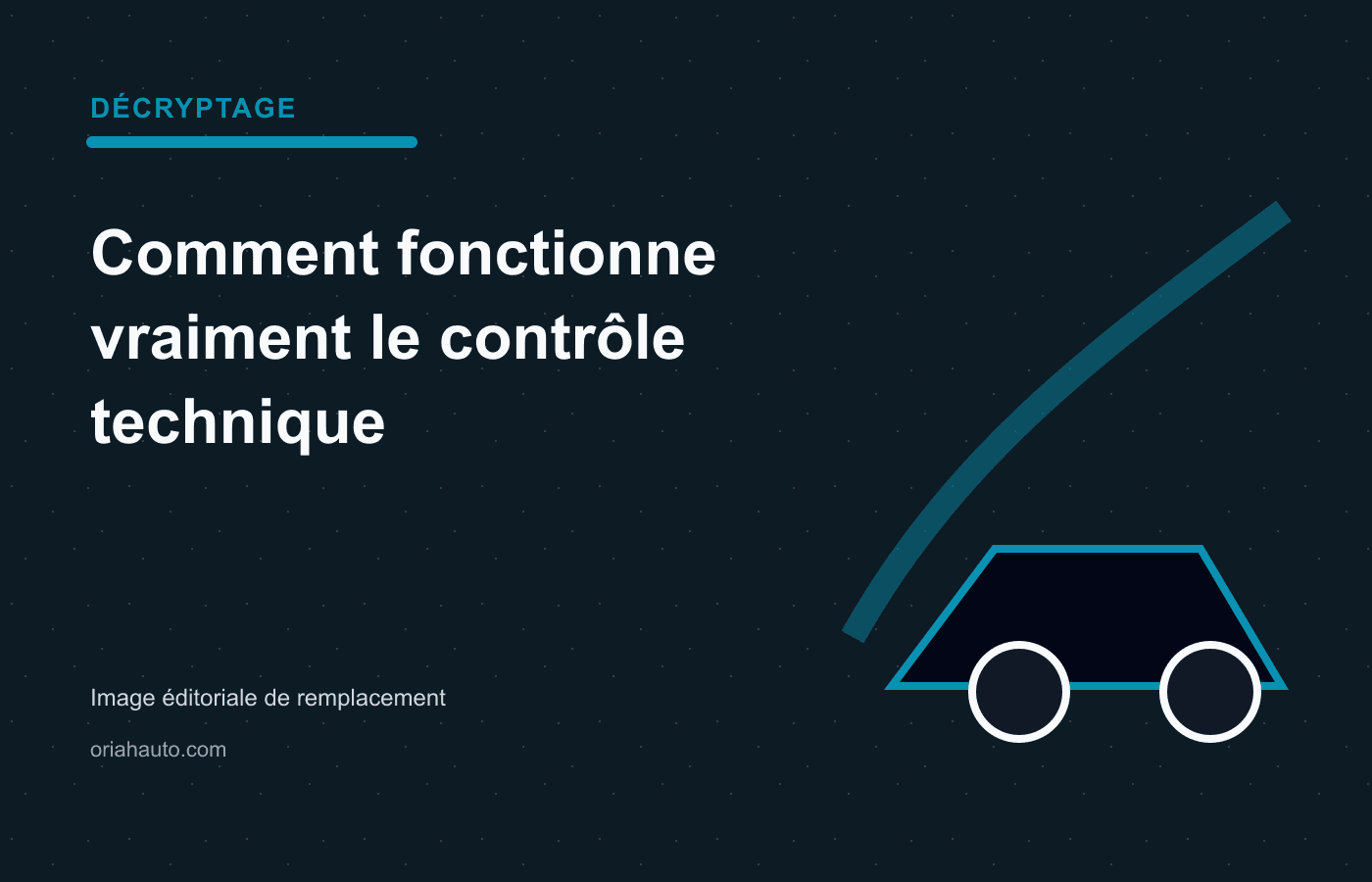 Comment fonctionne vraiment le contrôle technique